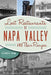 Lost Restaurants of Napa Valley and Their Recipes by Alexandria Brown
