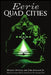 Eerie Quad Cities by Michael McCarty, John Brassard