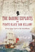 The Daring Exploits of Pirate Black Sam Bellamy: From Cape Cod to the Caribbean by Jamie Goodall