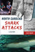 North Carolina Shark Attacks: A History by John Hairr