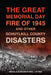 The Great Memorial Day Fire of 1945 and Other Schuylkill County Disasters by Michael R. Glore