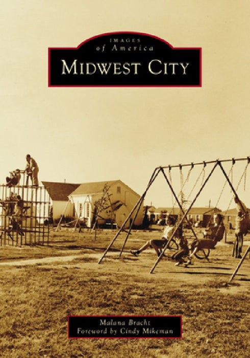 Midwest City by Malana Bracht