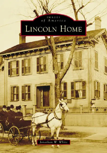 Lincoln Home by Jonathan W. White