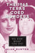 The 1965 Texas Coed Murders: We Saw What You Did by Alan Burton