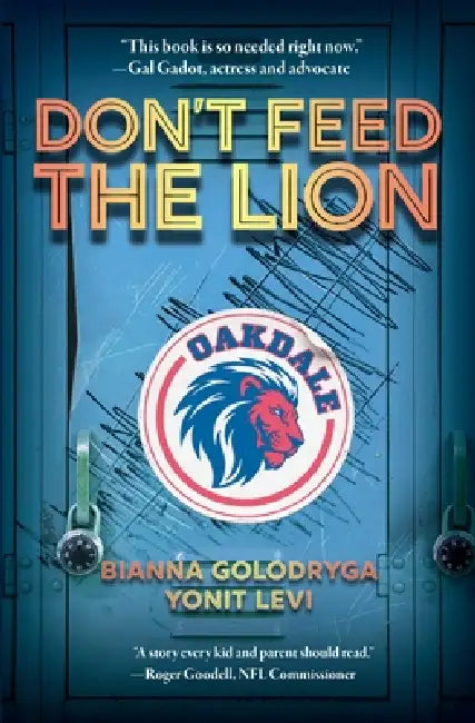 Don't Feed the Lion by Bianna Golodryga