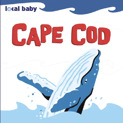 Local Baby Cape Cod by Scott Leta