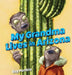 My Grandma Lives in Arizona by Guy Porfirio