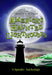 The Ghostliest Tales of America's Haunted Lighthouses: A Spooky Anthology