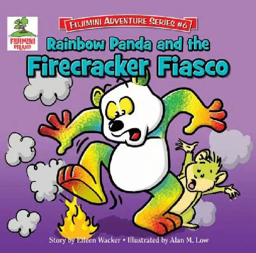 Rainbow Panda and the Firecracker Fiasco by Eileen Wacker