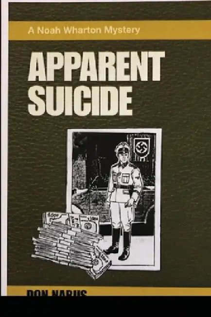 Apparent Suicide by Don Narus