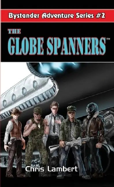 The Globe Spanners by Chris Lambert