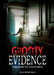 Ghostly Evidence: Exploring the Paranormal by Kelly Milner Halls