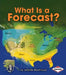 What Is a Forecast? by Jennifer Boothroyd
