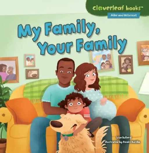 My Family, Your Family by Lisa Bullard