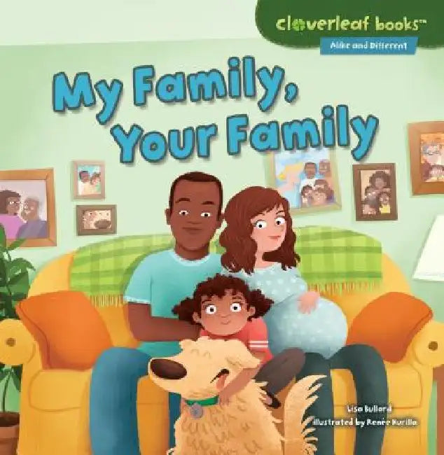 My Family, Your Family by Lisa Bullard