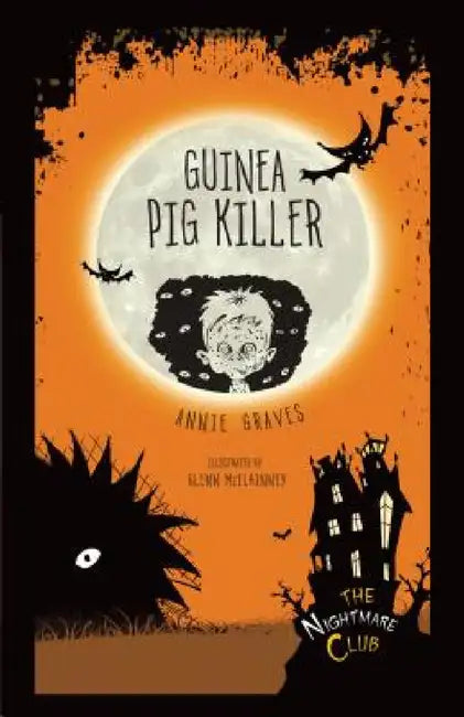 Guinea Pig Killer by Annie Graves, Glenn McElhinney