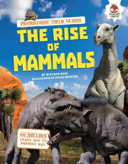 The Rise of Mammals by Matthew Rake