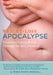 Weight-Loss Apocalypse: Emotional Eating Rehab Through the Hcg Protocol by Robin Phipps Woodall