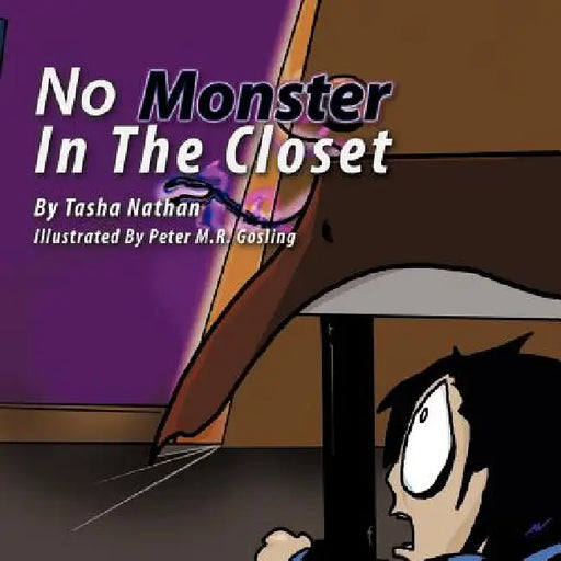 No Monster in the Closet by Tasha Nathan