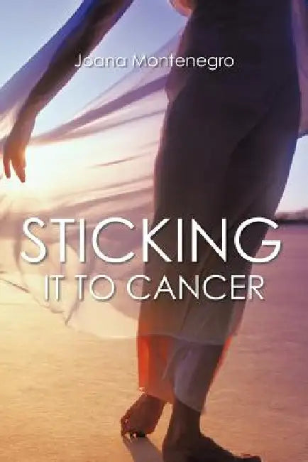 Sticking It To Cancer by Joana Montenegro