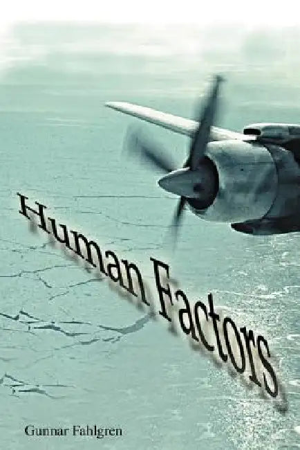 Human Factors by Gunnar Fahlgren