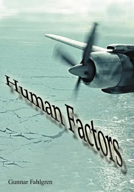 Human Factors by Gunnar Fahlgren