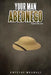 Your Man Abednego: A Play in Four Acts by Onyechi Mbamali