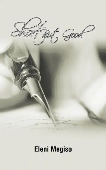 Short But Good by Eleni Megiso