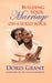 Building Your Marriage on a Solid Rock by Doris Grant