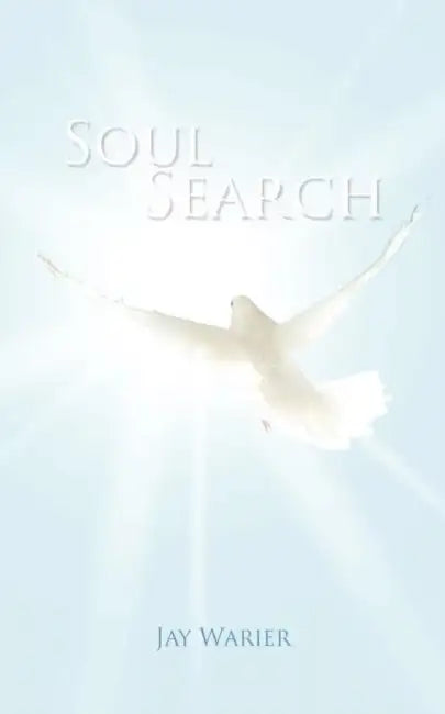 Soul Search by Jay Warier