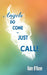 Angels Do Come - Just Call! by Kate O'Kane