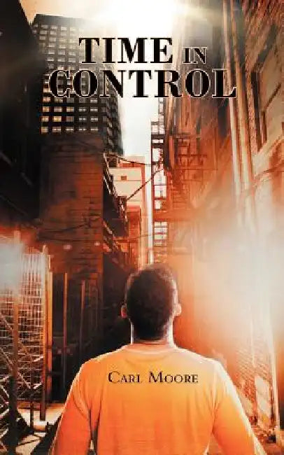Time in Control by Carl Moore