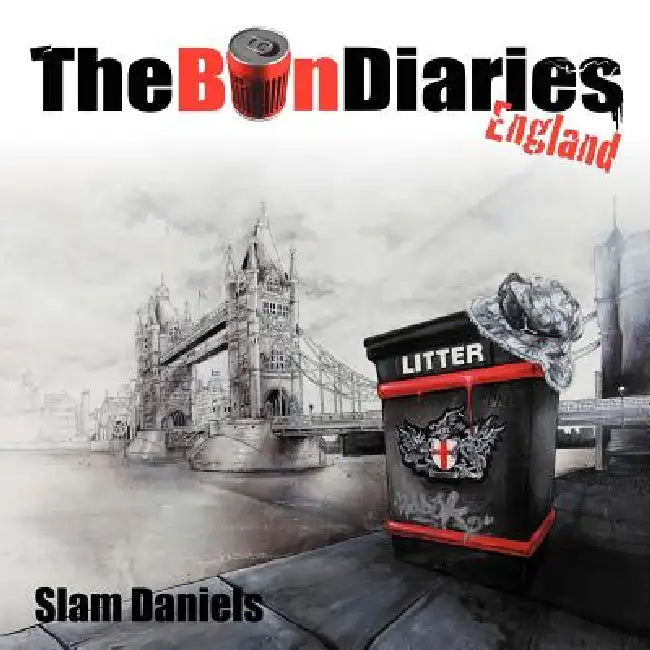 The Bin Diaries, England by Slam Daniels