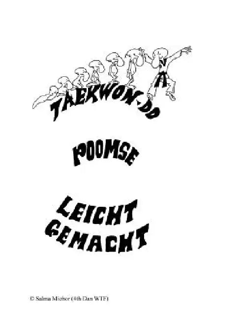 Taekwondo Poomse: Leicht Gemacht! by Salma Michor
