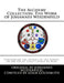 The Alchemy Collection: The Work of Johannes Weidenfeld: Concerning the Secrets of the Adepts, or the use of Lully's Spirit of Wine by Adam Goldsmith
