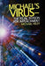 Michael's Virus- The Real Reason for Impeachment by Michael Riley