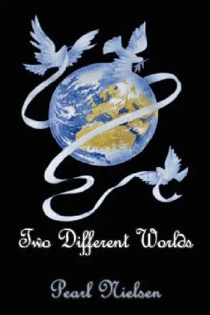 Two Different Worlds by Judy Gjersoe