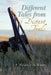 Different Tales from Distant Trails by Claire A. Eide