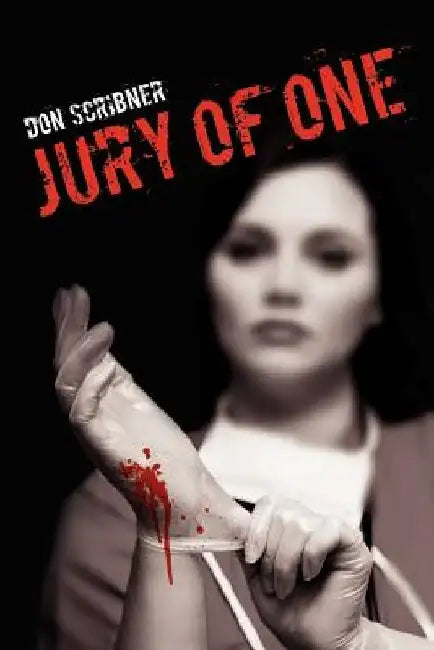 Jury of One by Don Scribner