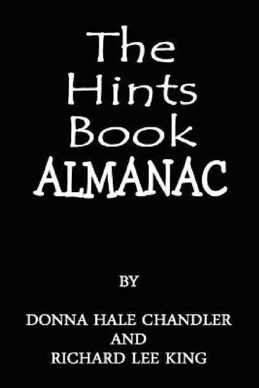 The Hints Book Almanac by Richard Lee King