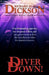 Diver Down! by Richard Alan Dickson