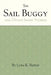 The Sail Buggy: Short Stories by Lora K. Reiter