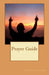 Prayer Guide by Linda L. Lange