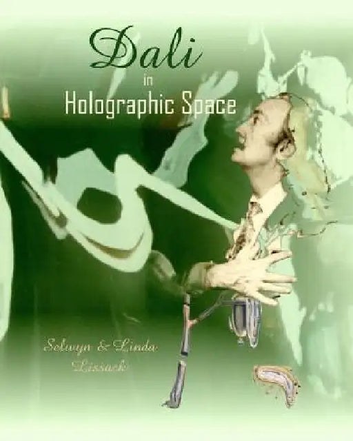 Dali in Holographic space by Linda Lissack