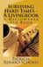 Surviving Hard Times - A Livingbook by Patricia Renard Scholes