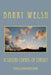 A Second Coming of Christ? by Barry A. Welsh