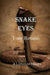 Snake Eyes by Tony Rattigan