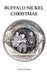 Buffalo Nickel Christmas by Larry Enright