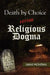 Death by Choice versus Religious Dogma by Hani Montan