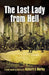 The Last Lady from Hell by Richard G. Morley